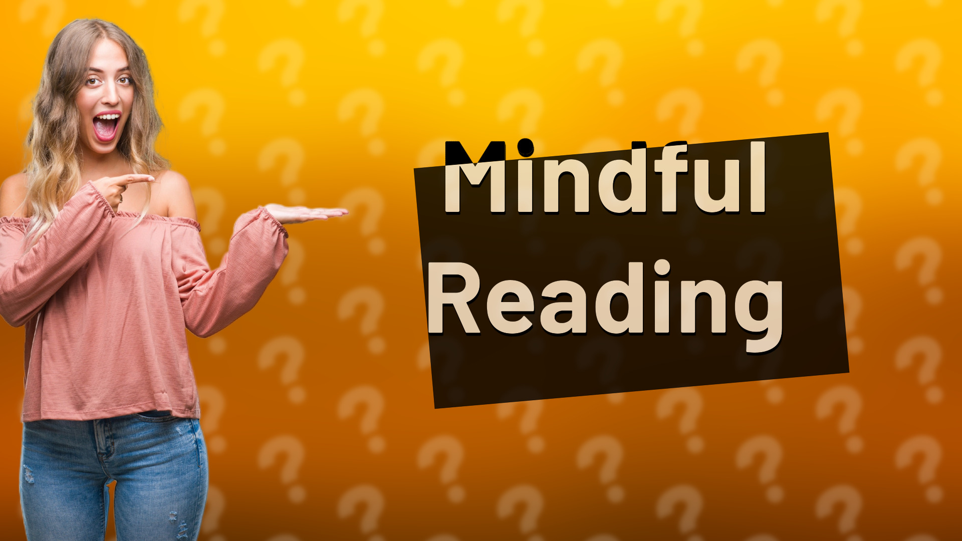 Mindful Reading