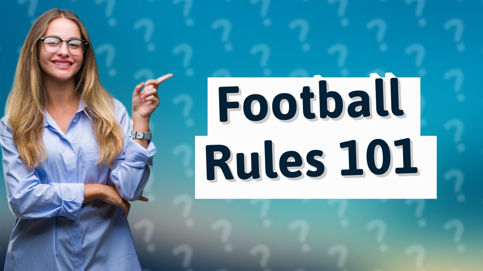 Football Rules 101