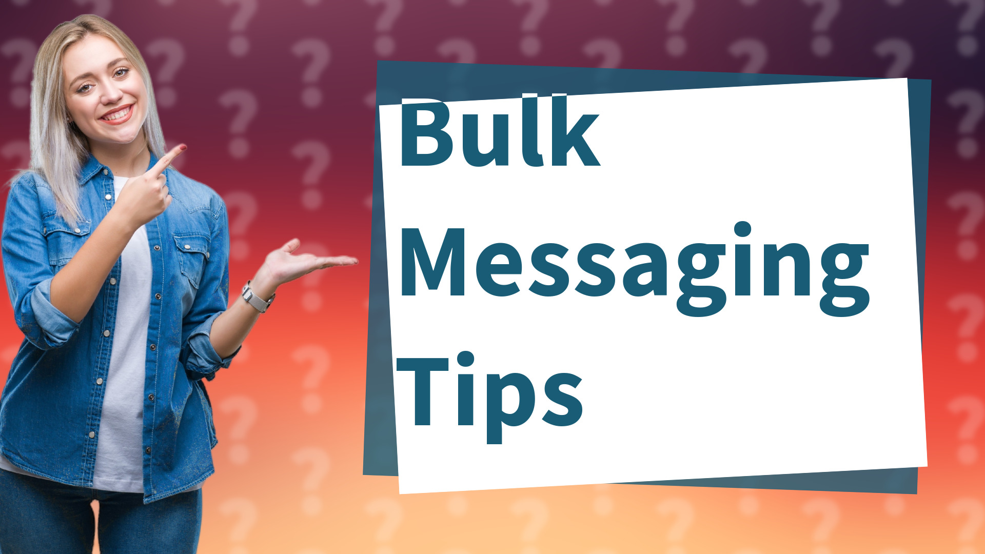 Bulk Messaging Tips
