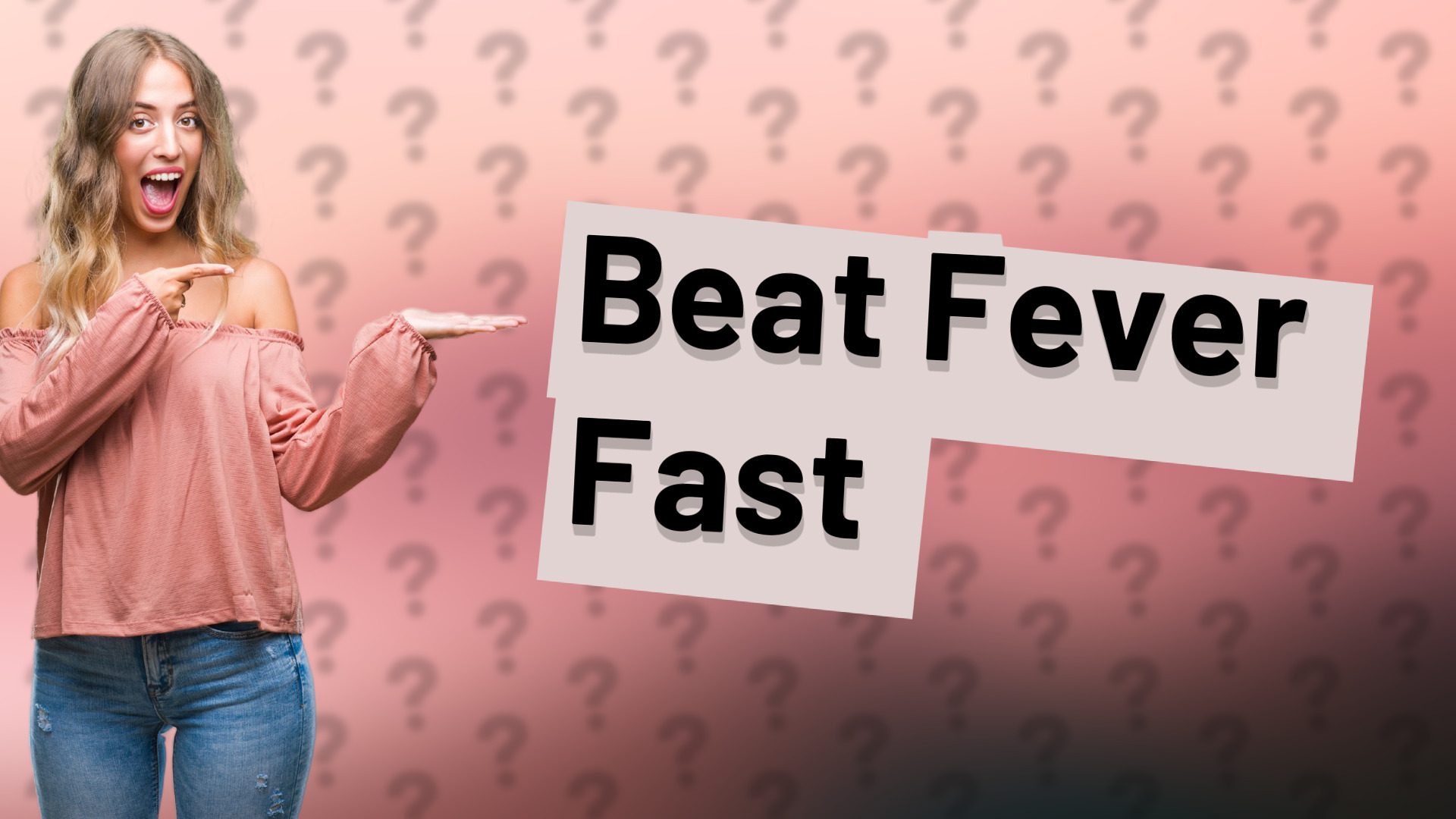 Beat Fever Fast