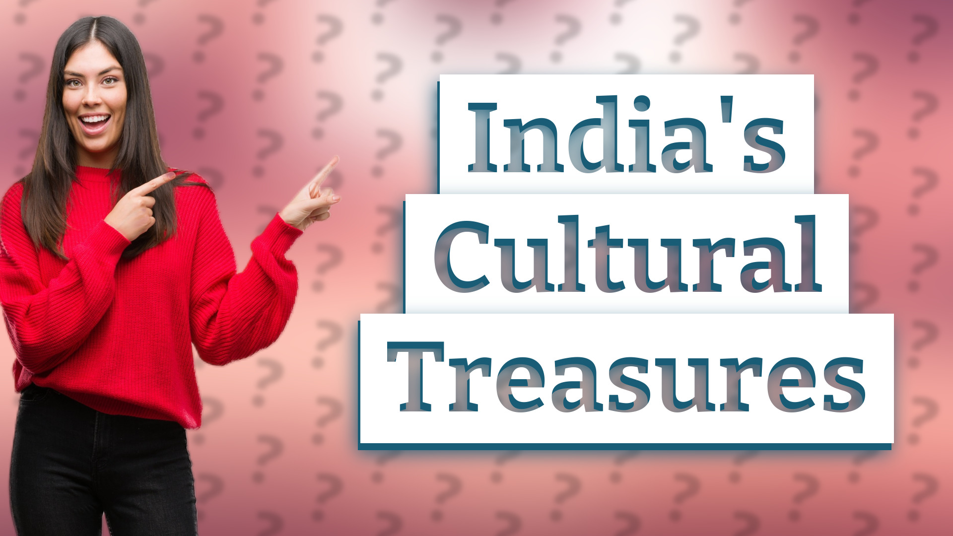 India's Cultural Treasures