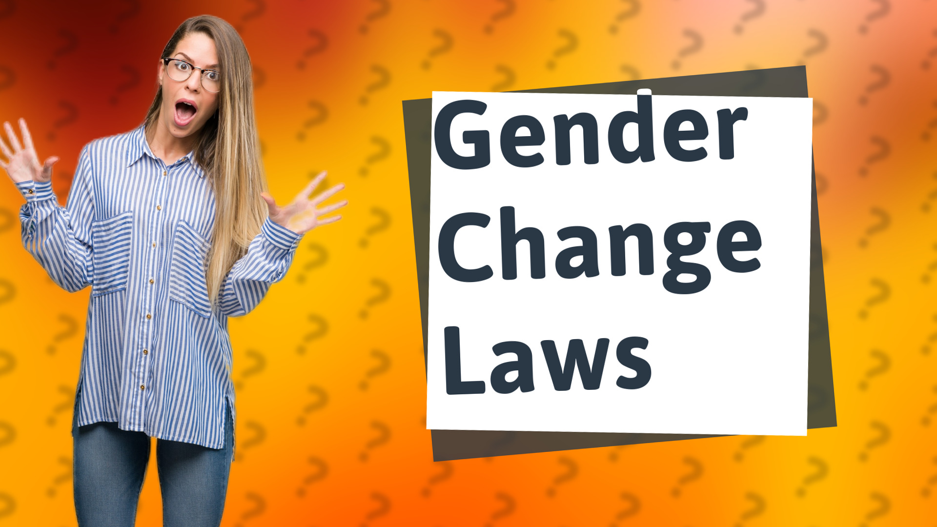 Gender Change Laws