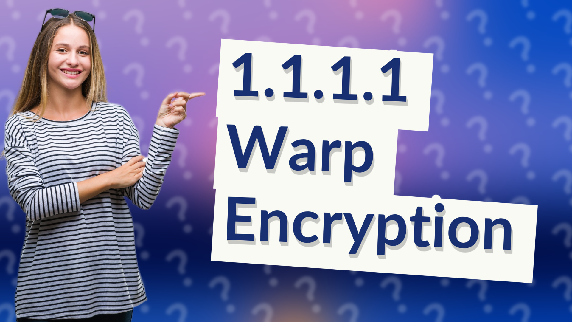 1.1.1.1 Warp Encryption