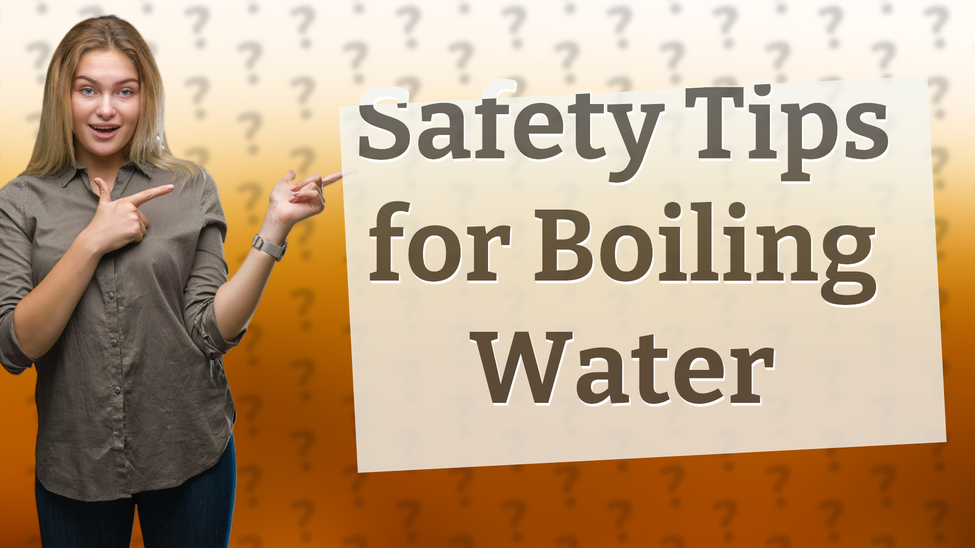 Safety Tips for Boiling Water
