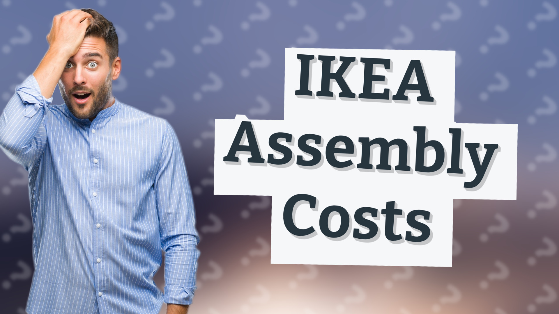 IKEA Assembly Costs
