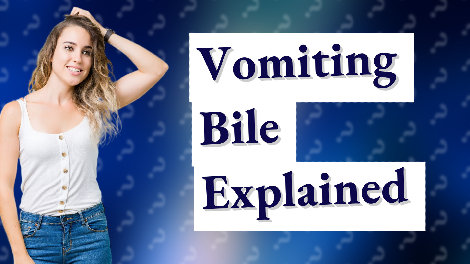 Vomiting Bile Explained