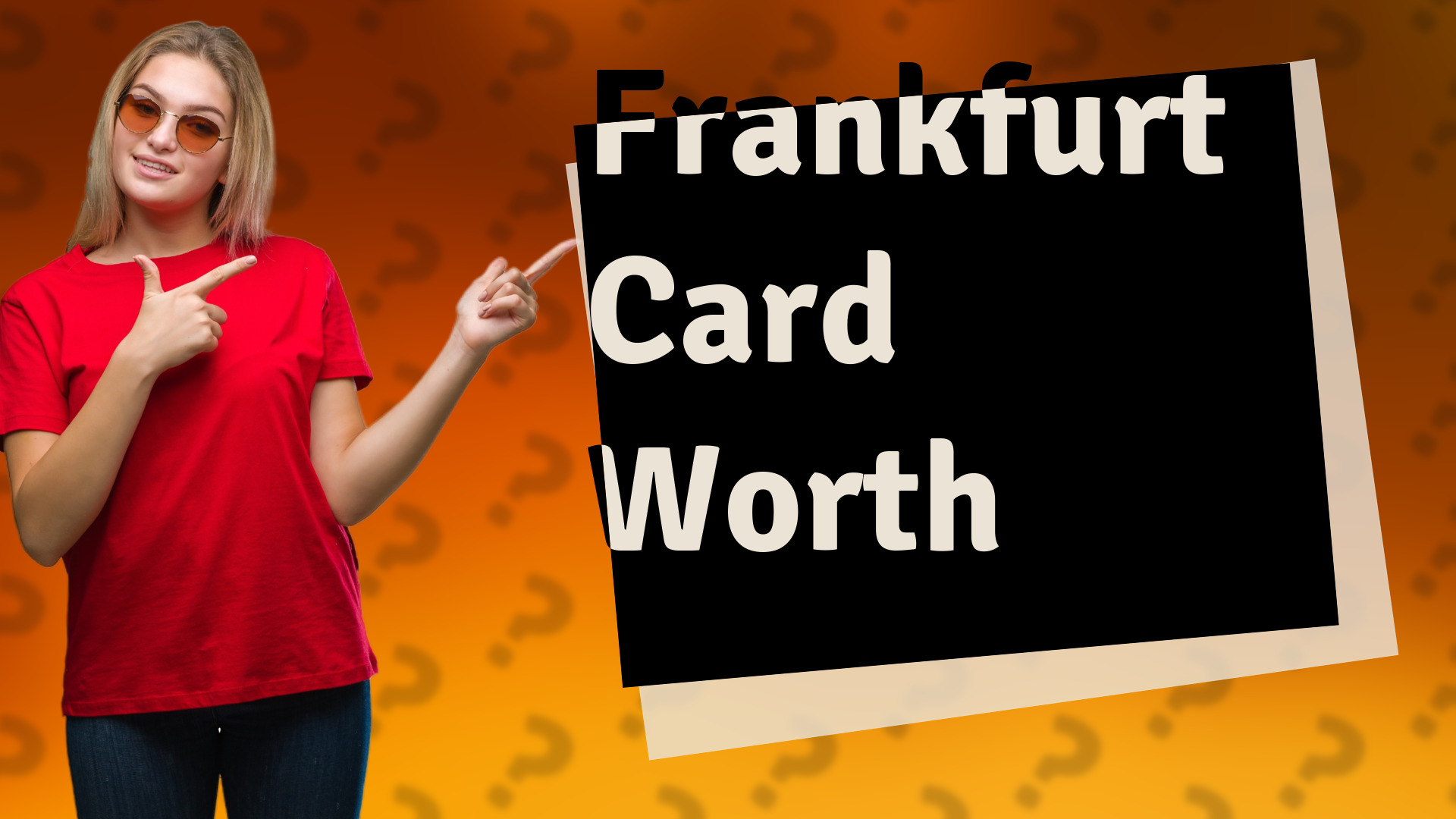 Frankfurt Card Worth