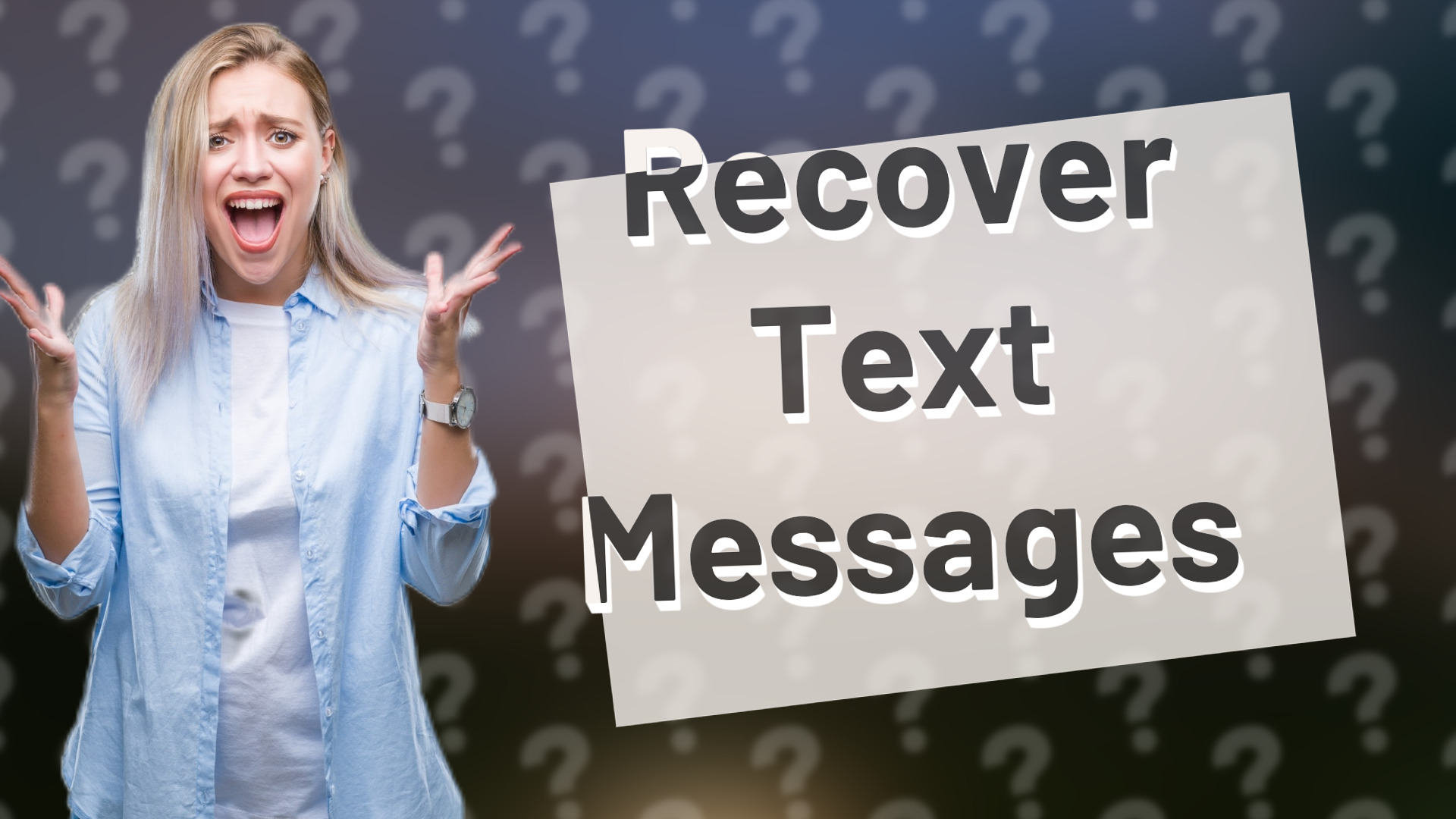 Recover Text Messages