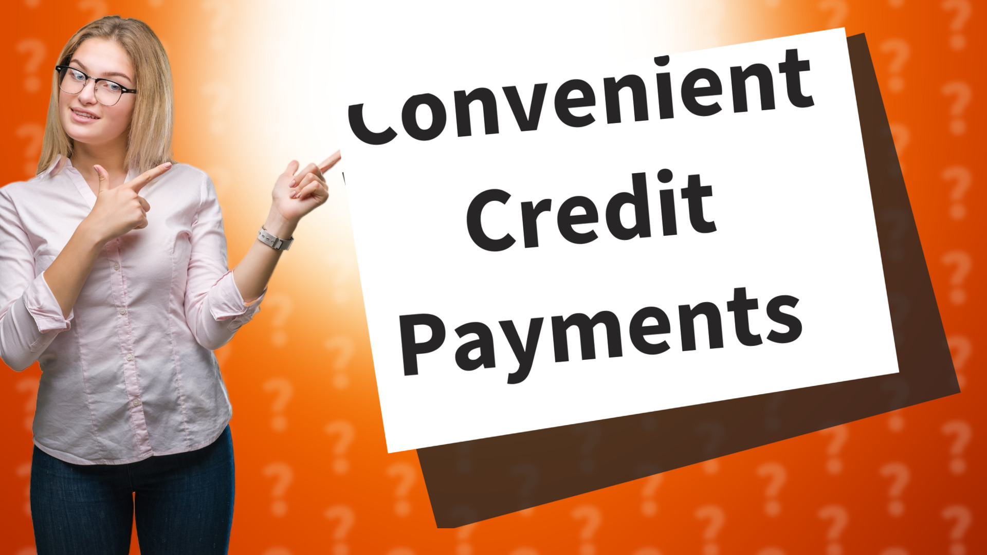 Convenient Credit Payments