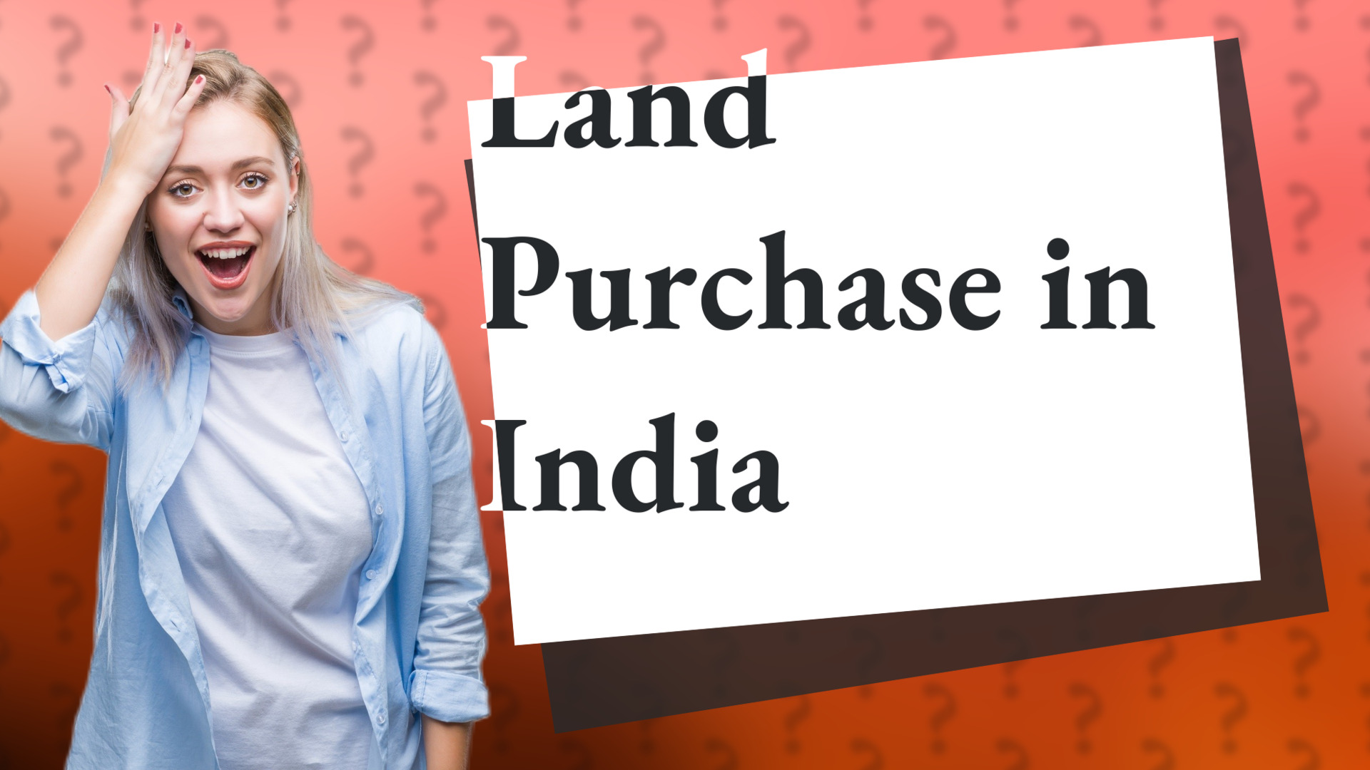 Land Purchase in India