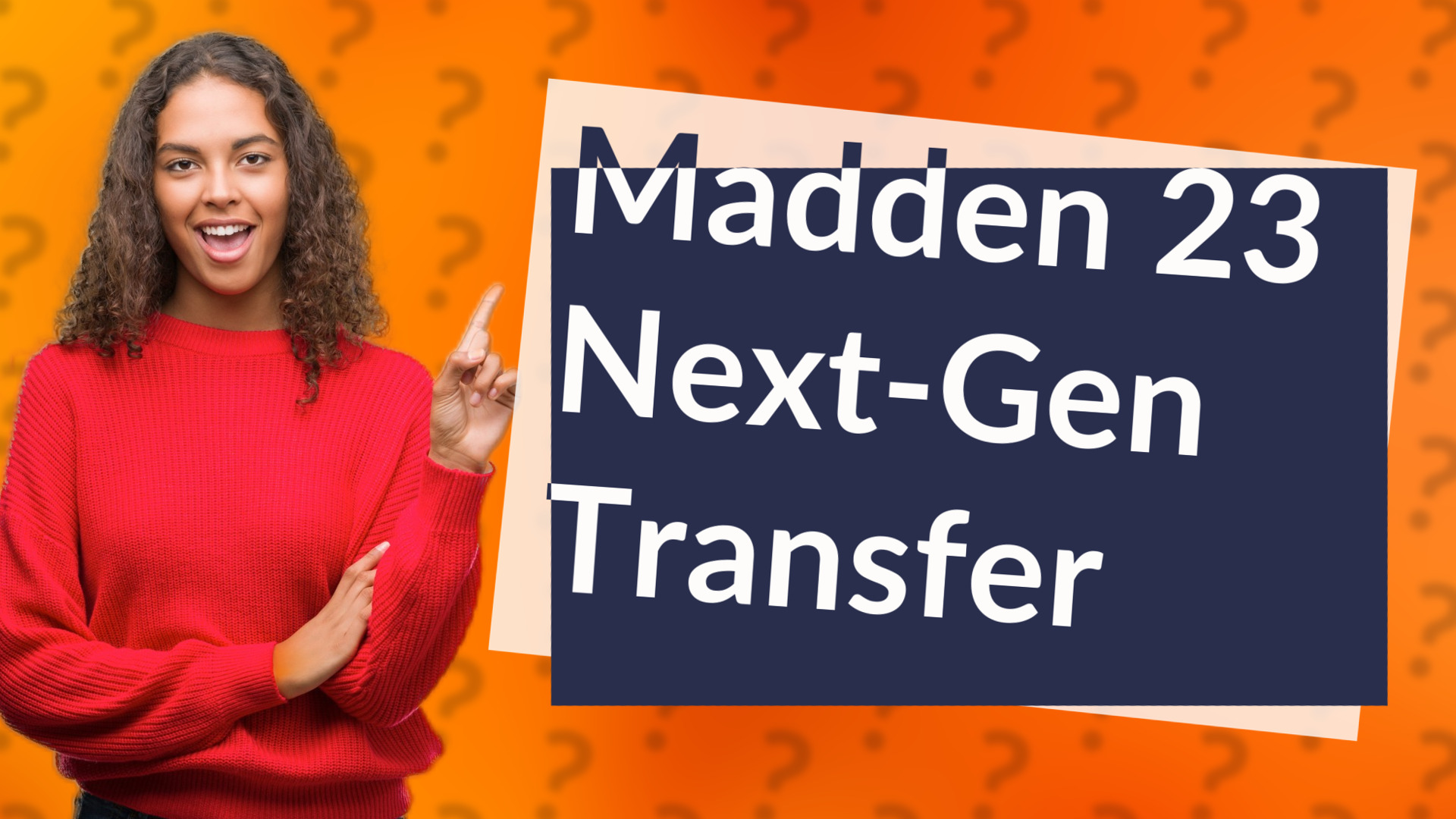 Madden 23 Next-Gen Transfer