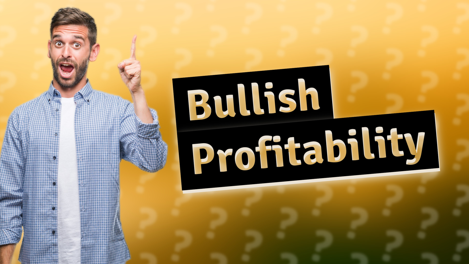 Bullish Profitability