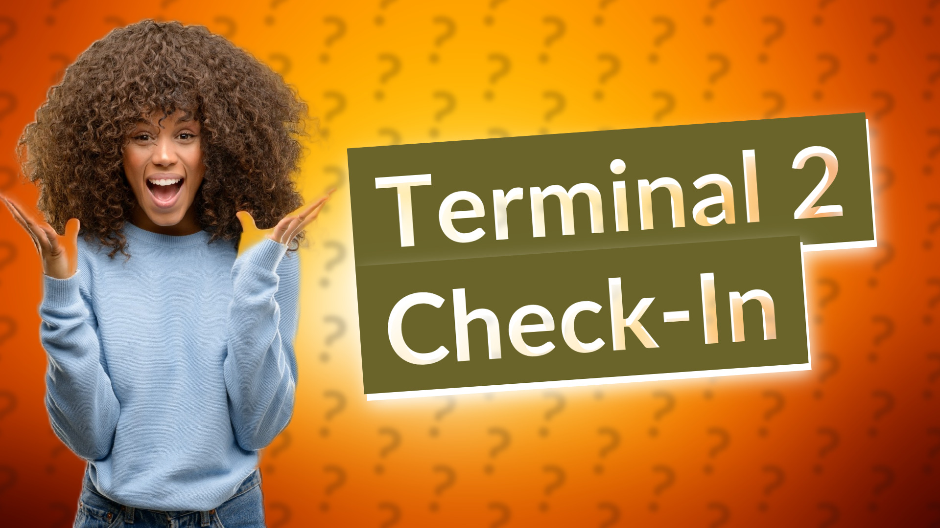 Terminal 2 Check-In