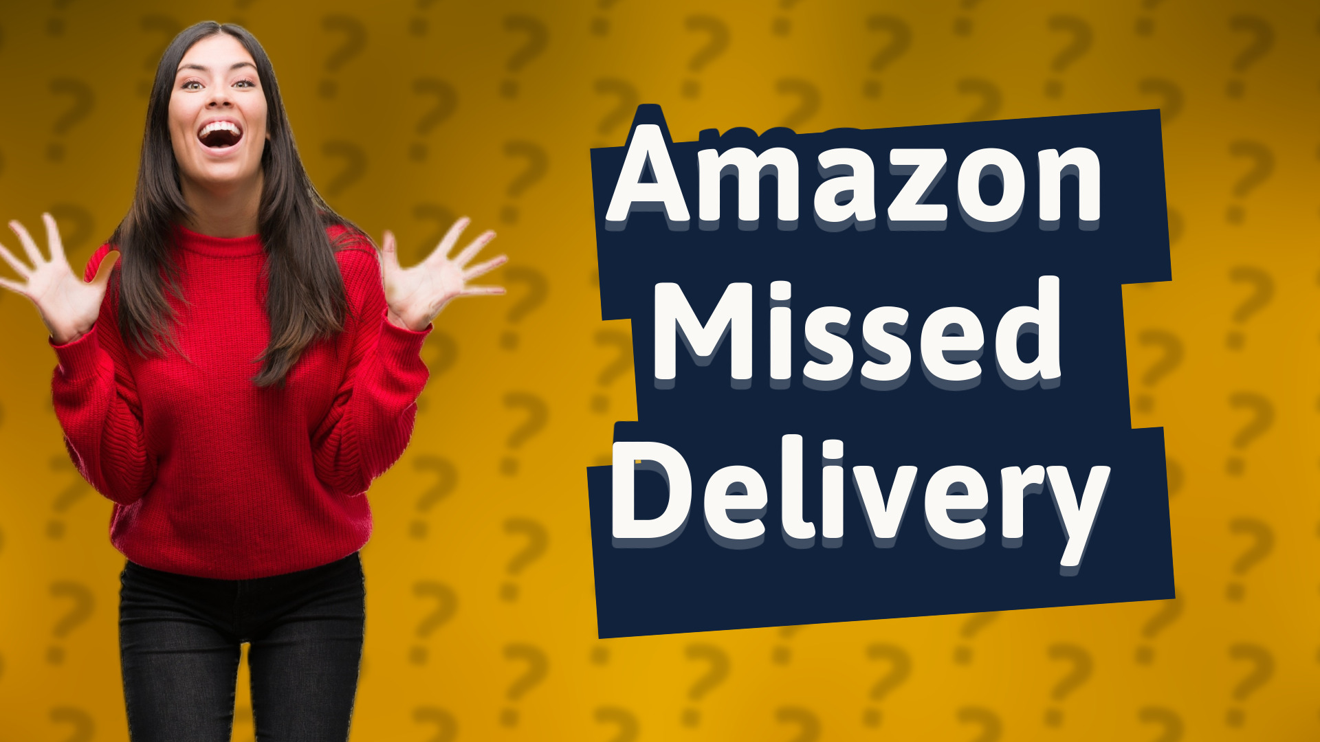 Amazon Missed Delivery