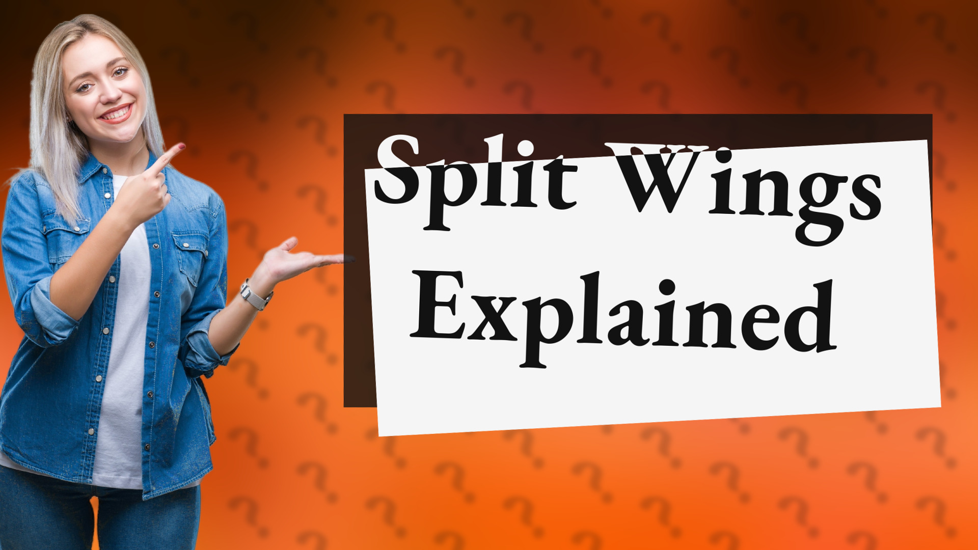 Split Wings Explained
