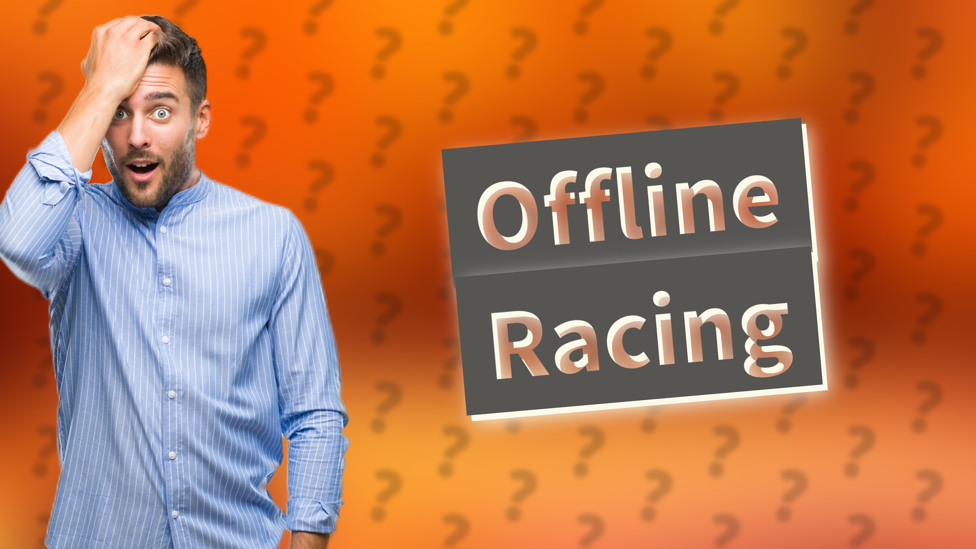Offline Racing