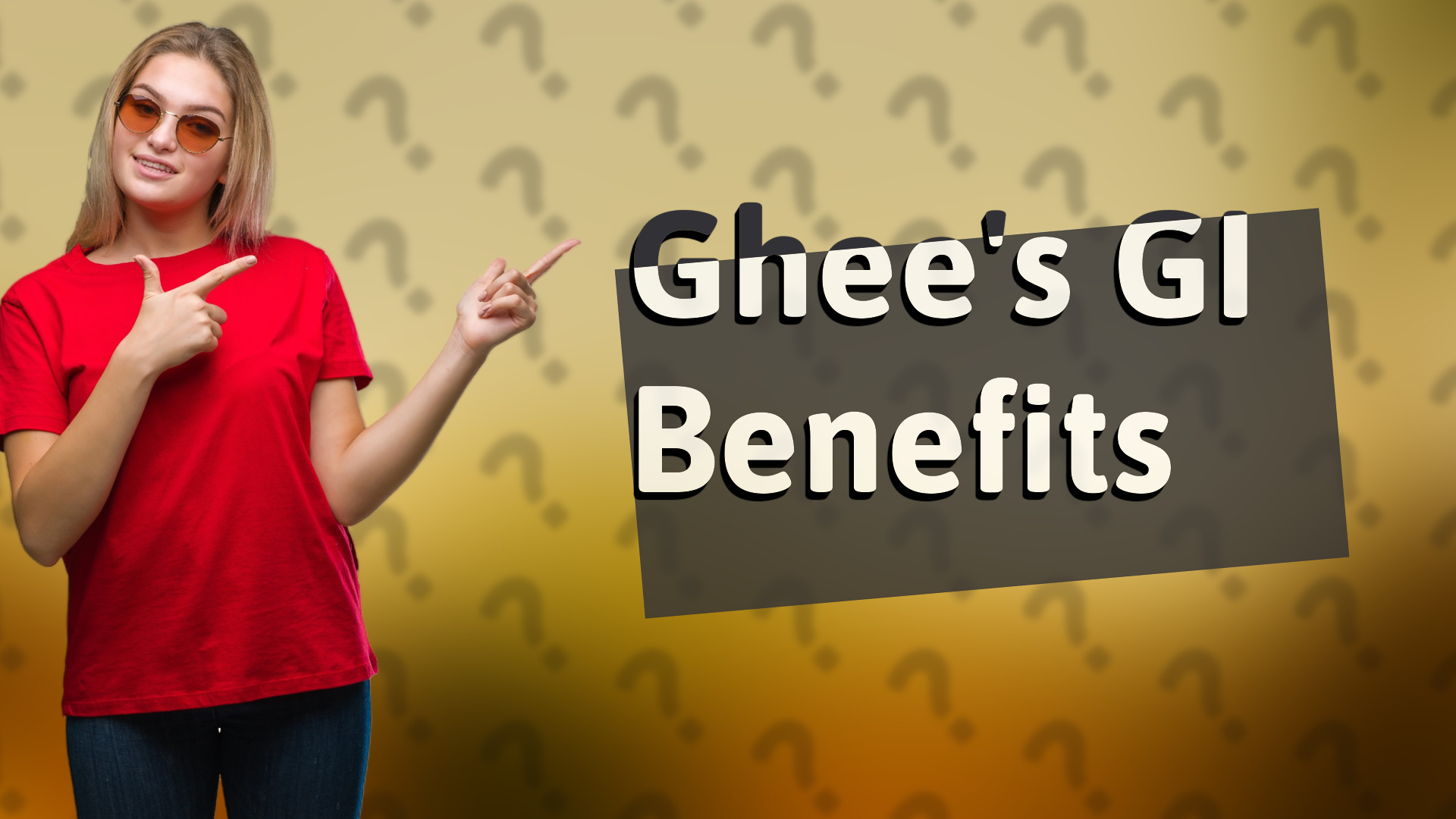 Ghee's GI Benefits