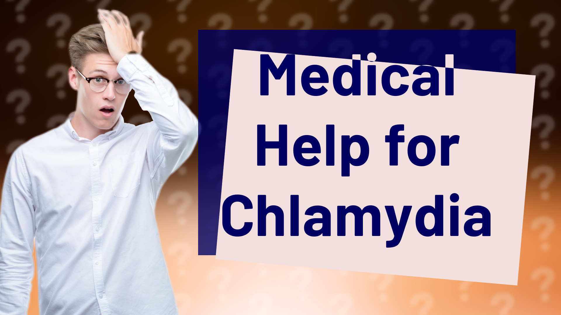 Medical Help for Chlamydia