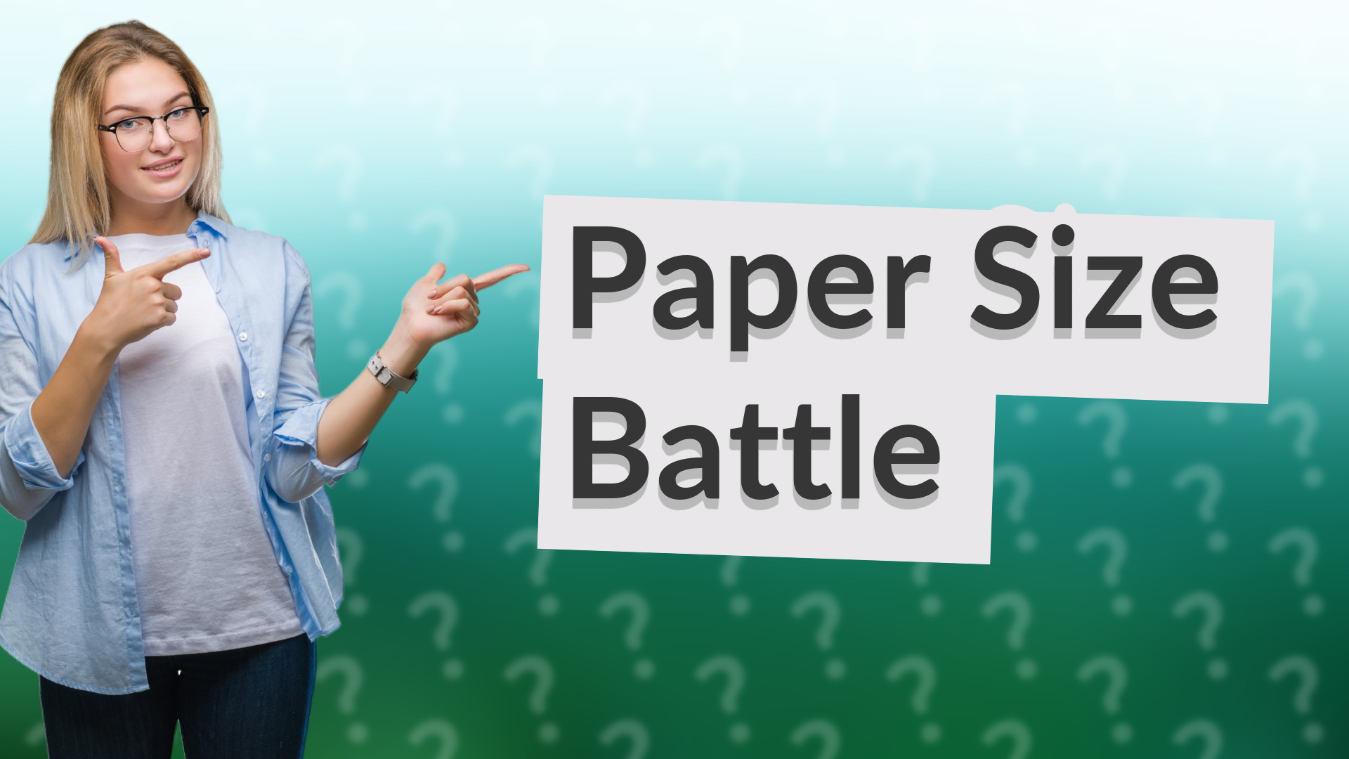 Paper Size Battle