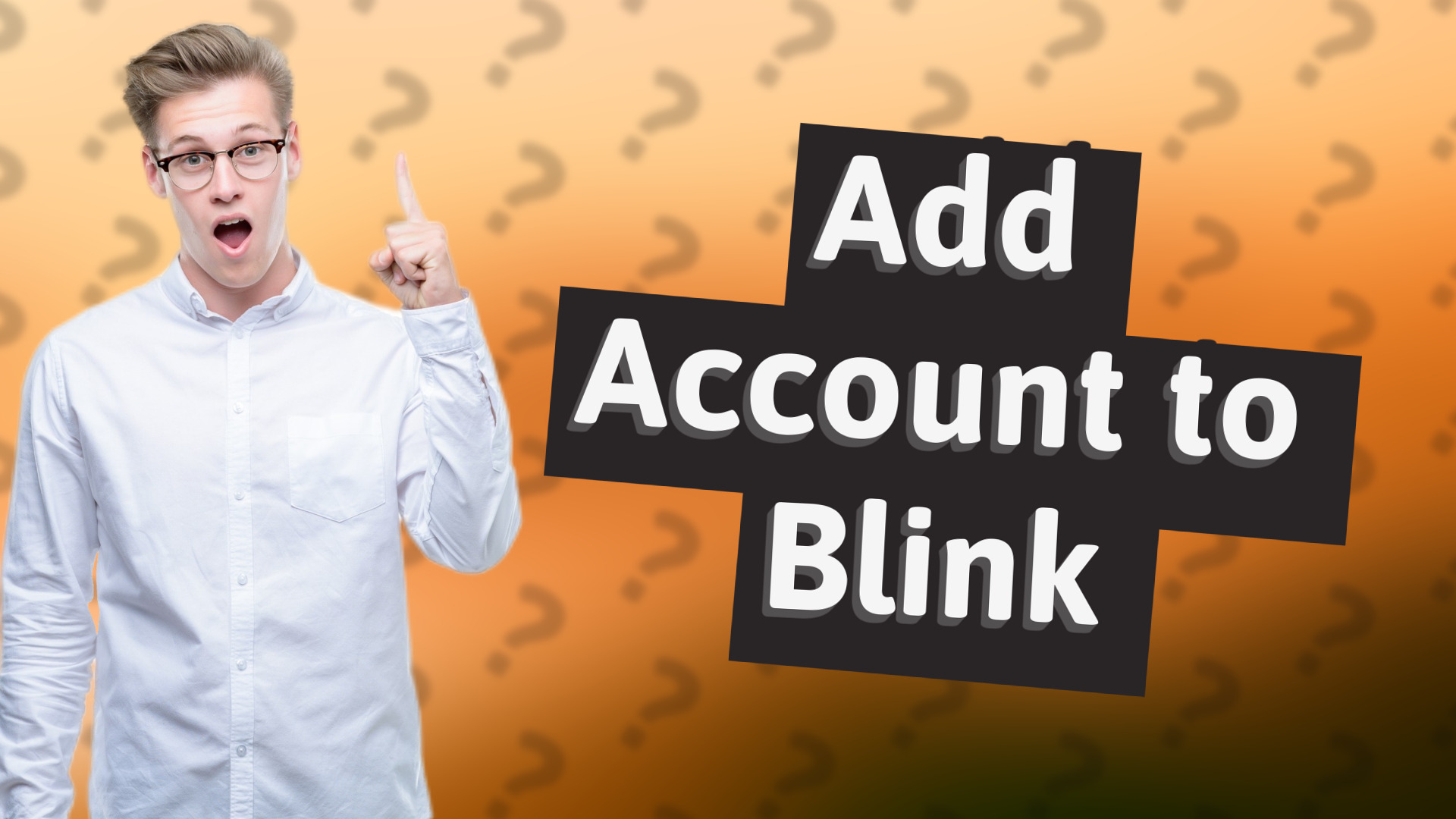 Add Account to Blink