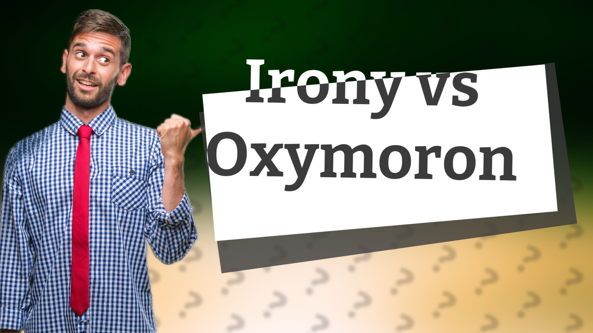 Irony vs Oxymoron