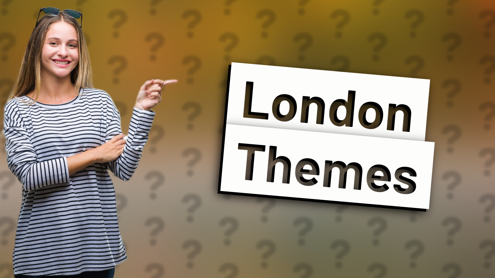 London Themes