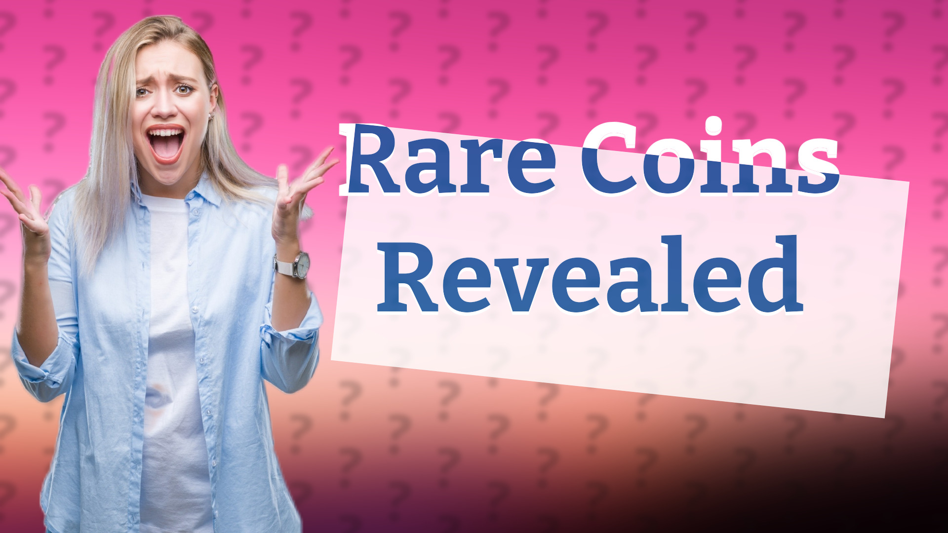 Rare Coins Revealed