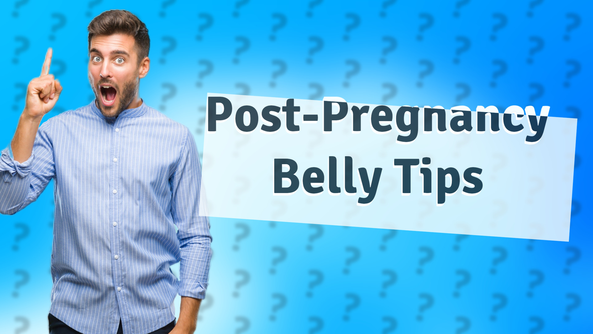 Post-Pregnancy Belly Tips