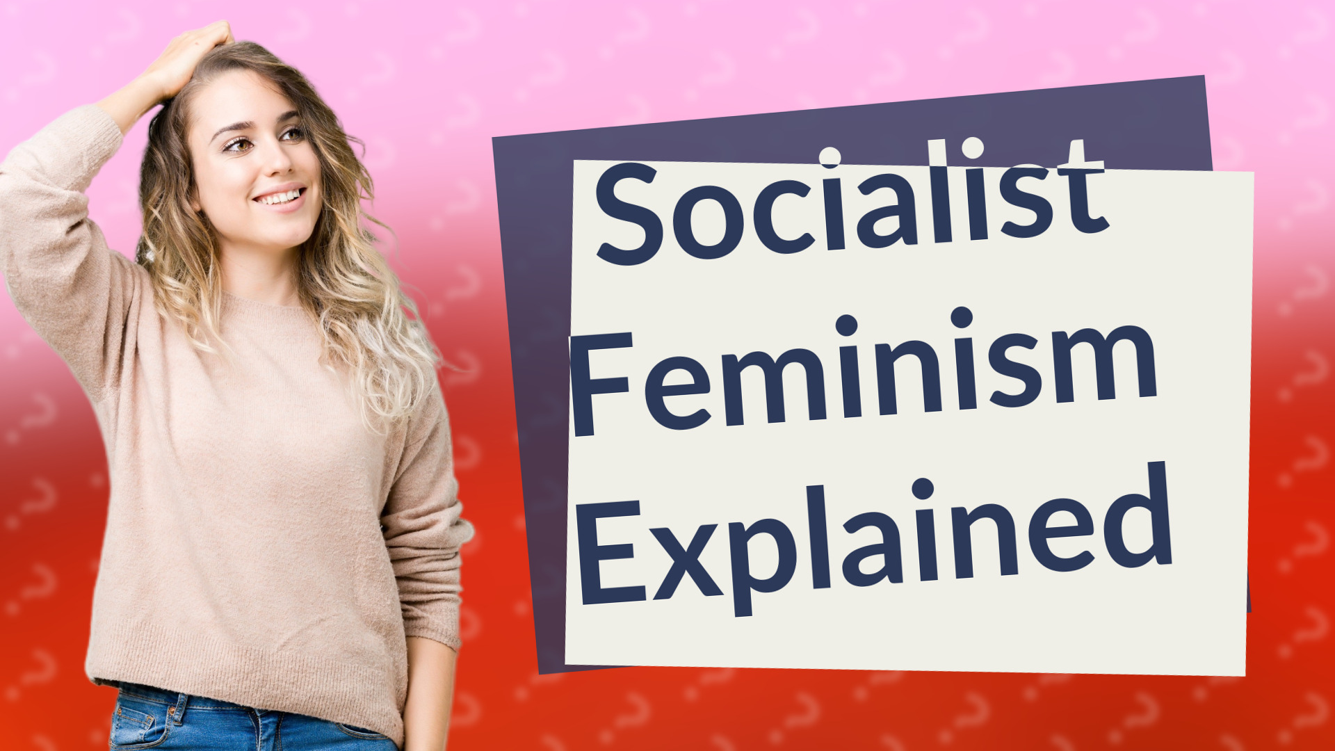 Socialist Feminism Explained