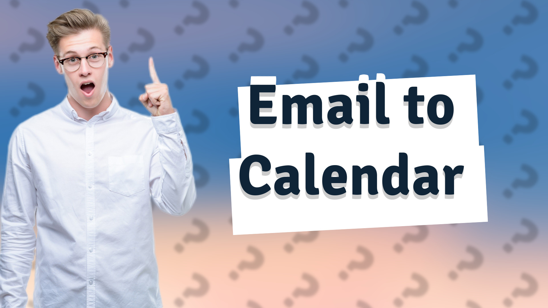 Email to Calendar