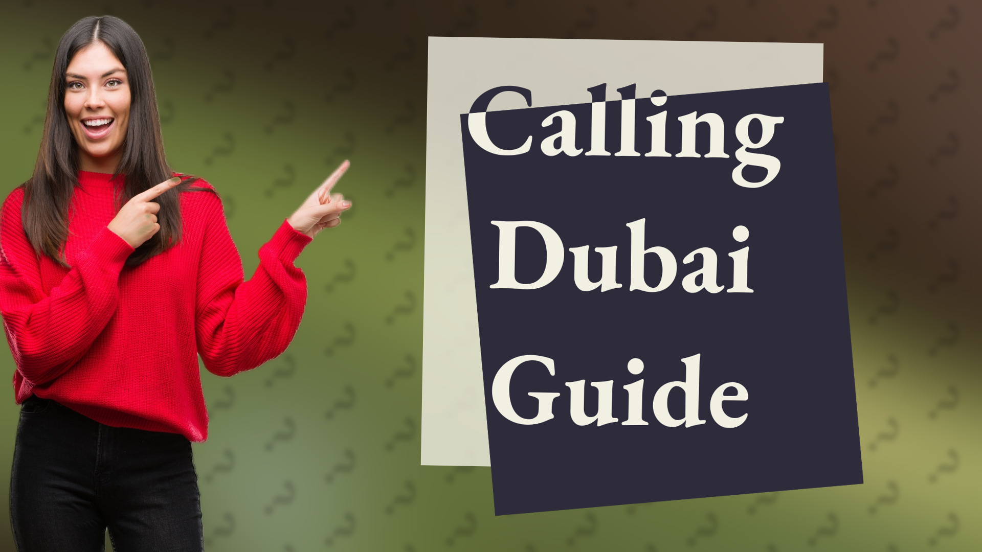 Calling Dubai Guide