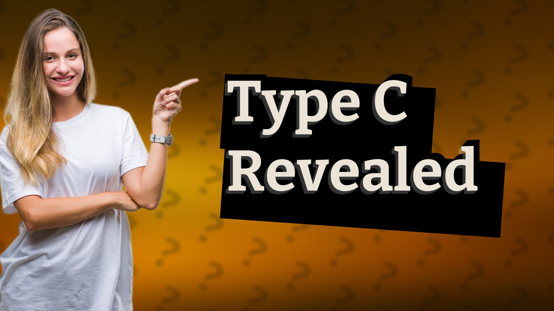 Type C Revealed