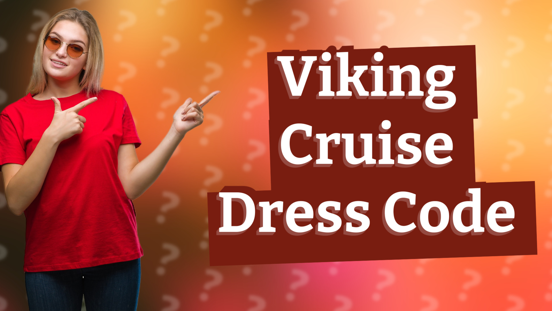 Viking Cruise Dress Code