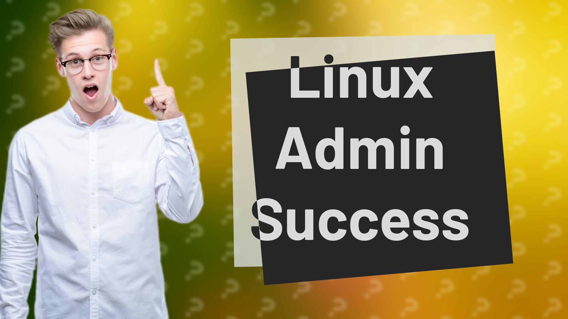 Linux Admin Success