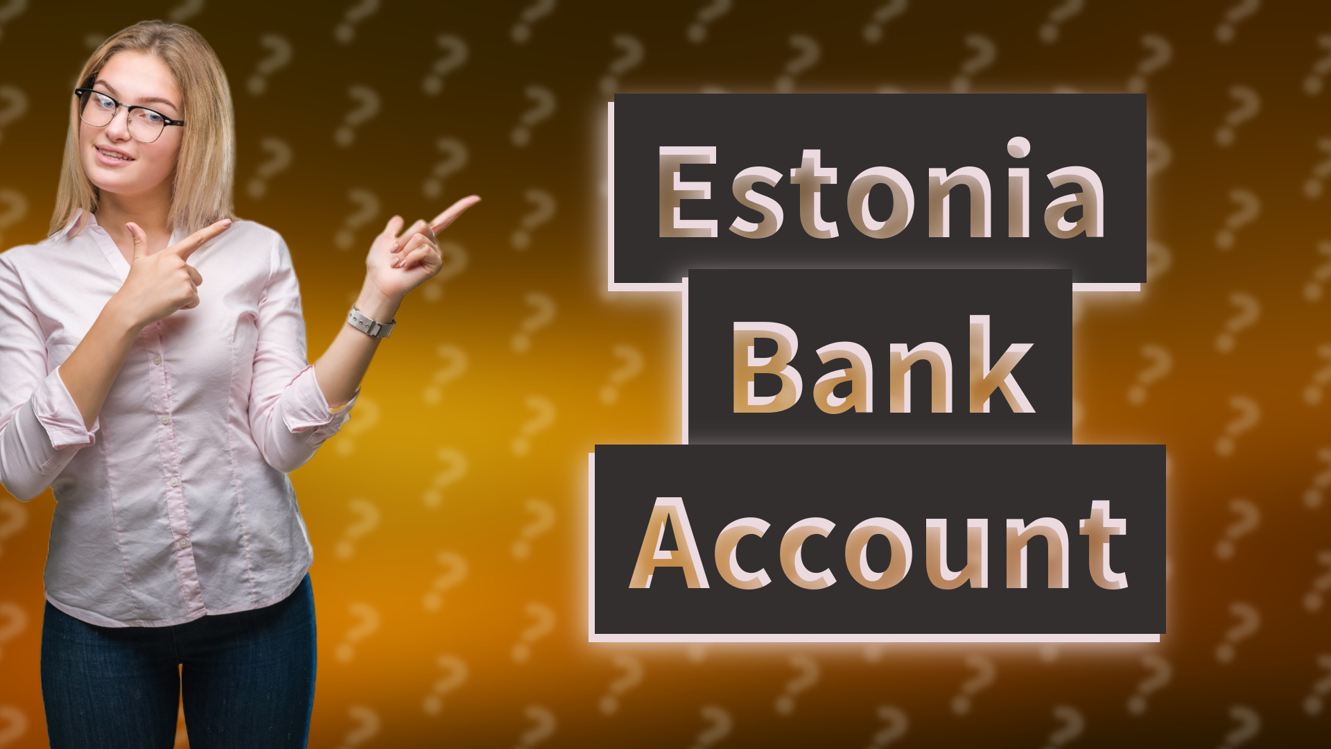 Estonia Bank Account