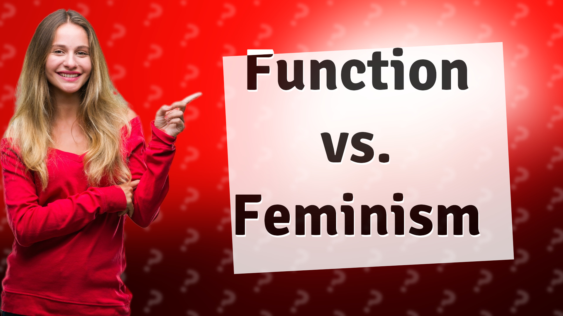 Function vs. Feminism