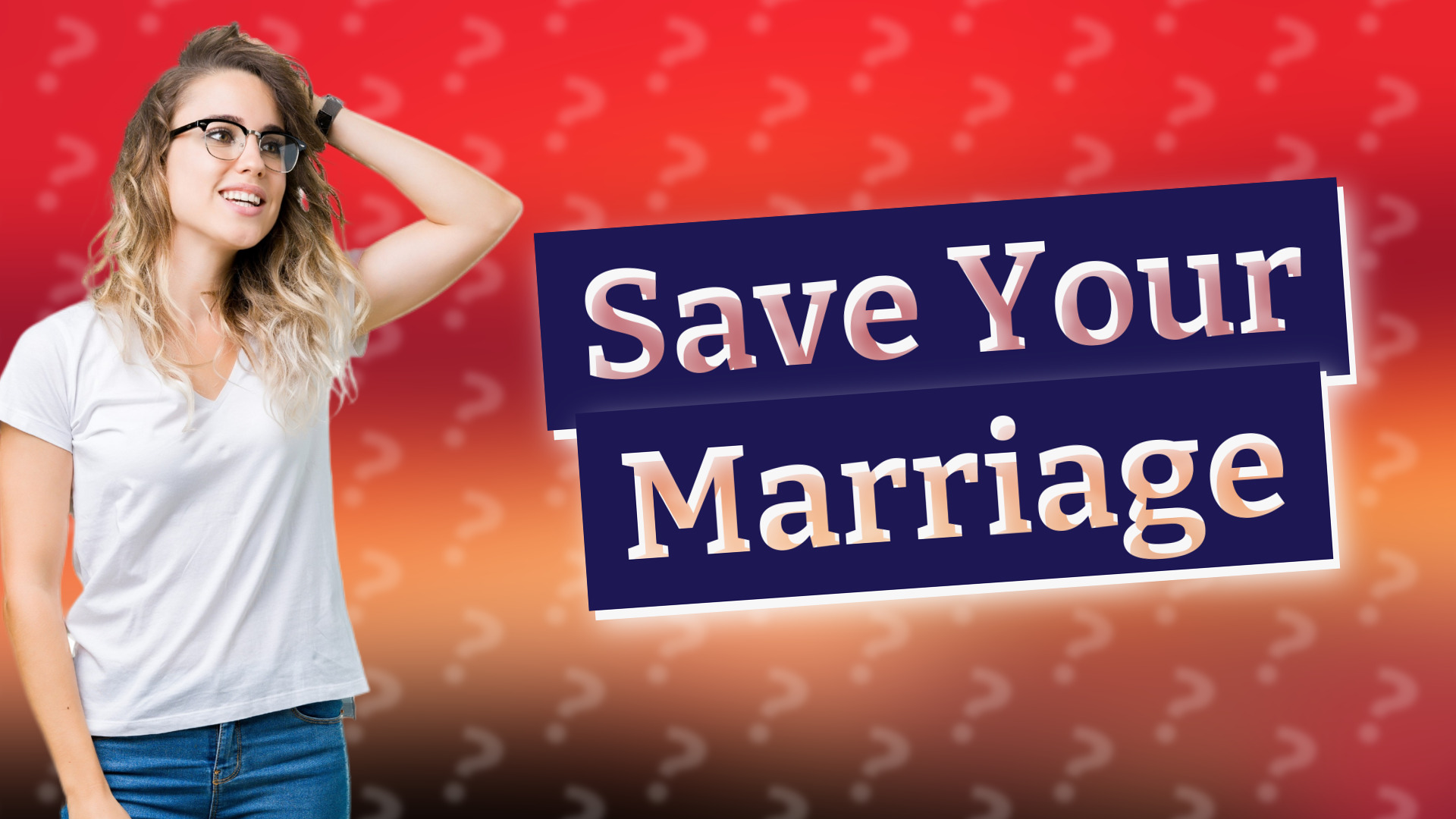 Save Your Marriage