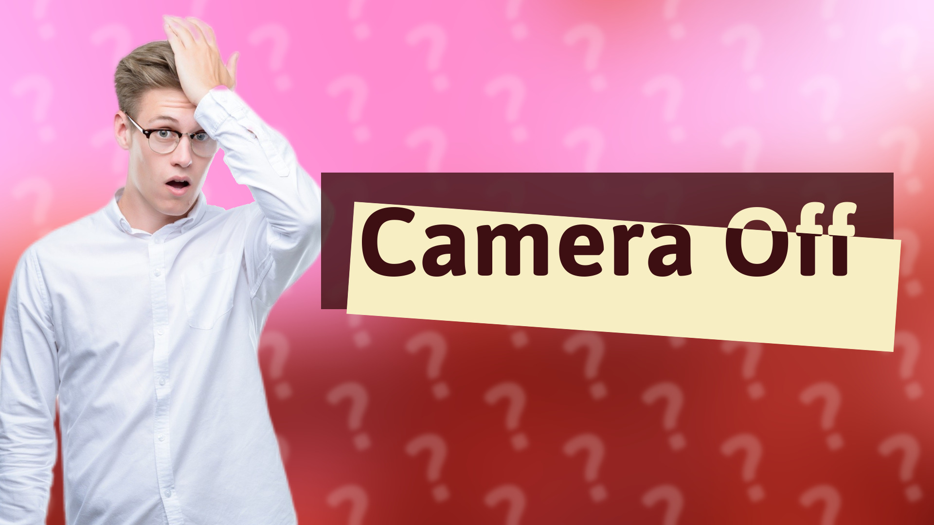 Camera Off