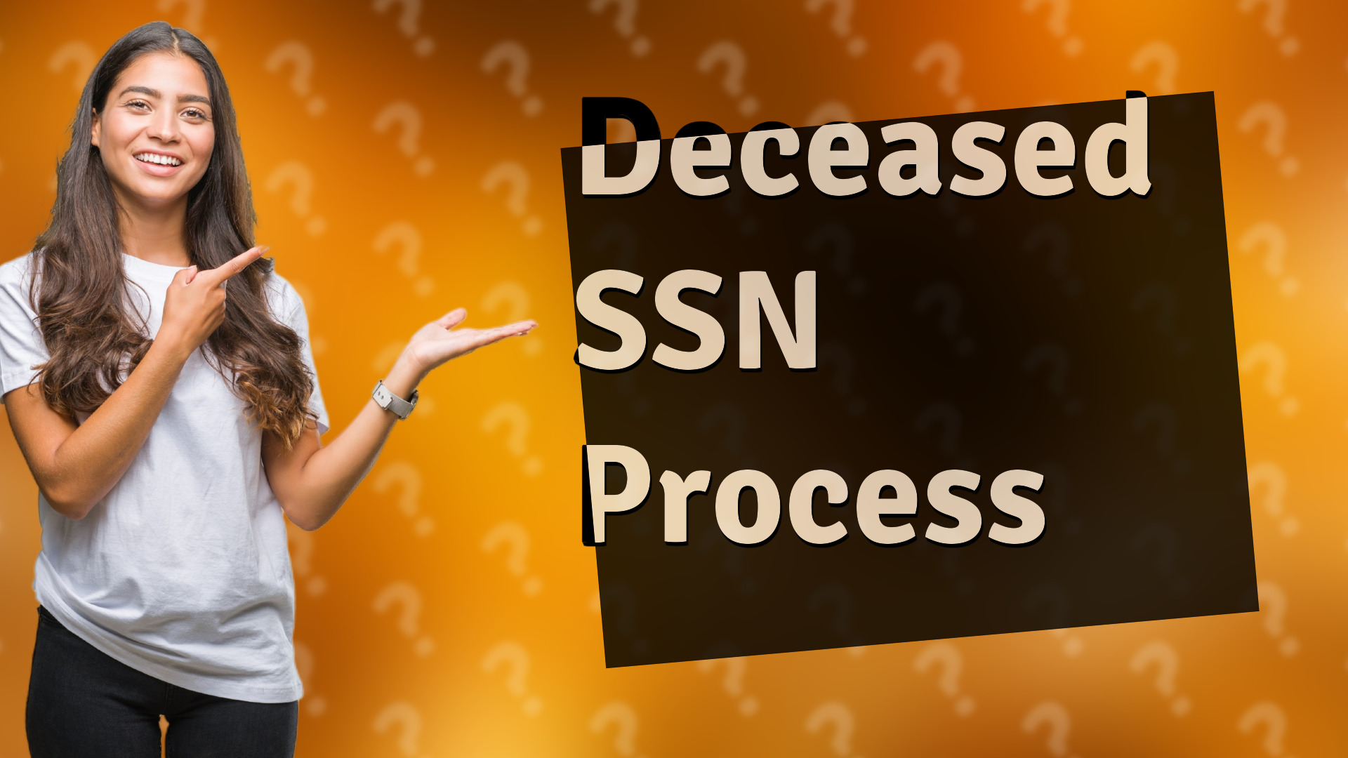 Deceased SSN Process