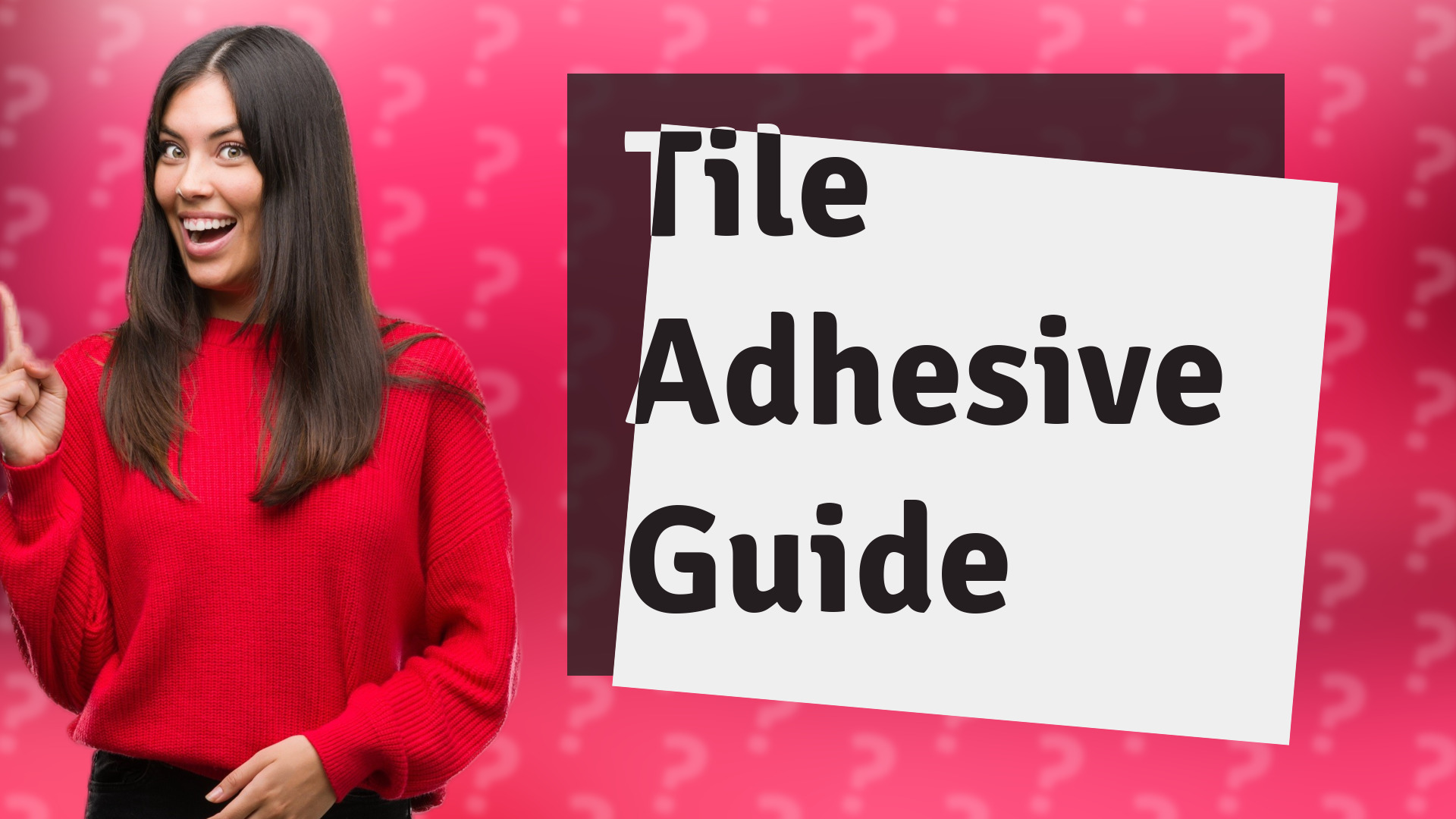 Tile Adhesive Guide