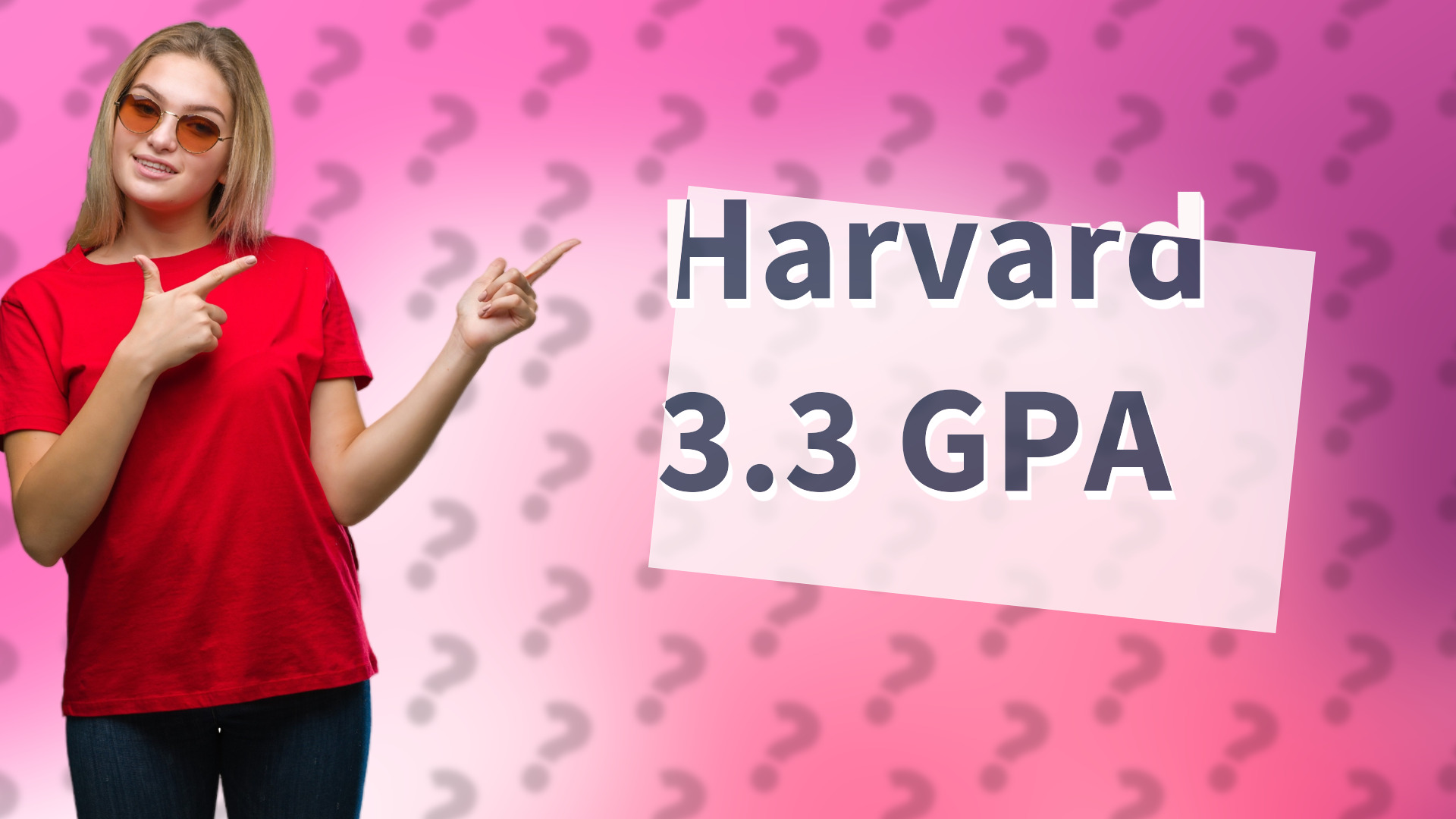 Harvard 3.3 GPA
