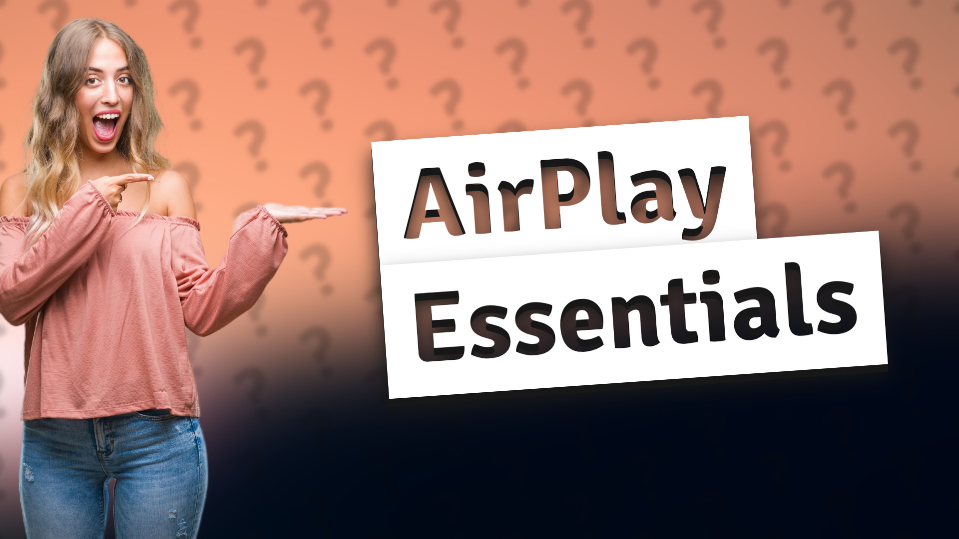 AirPlay Essentials