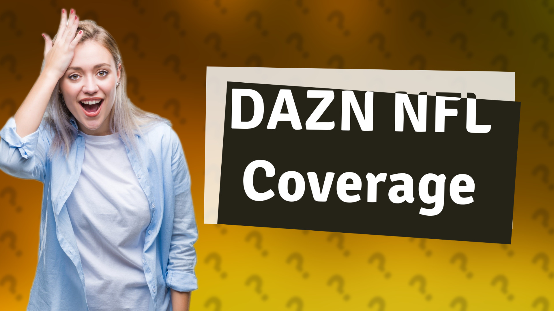 DAZN NFL Coverage