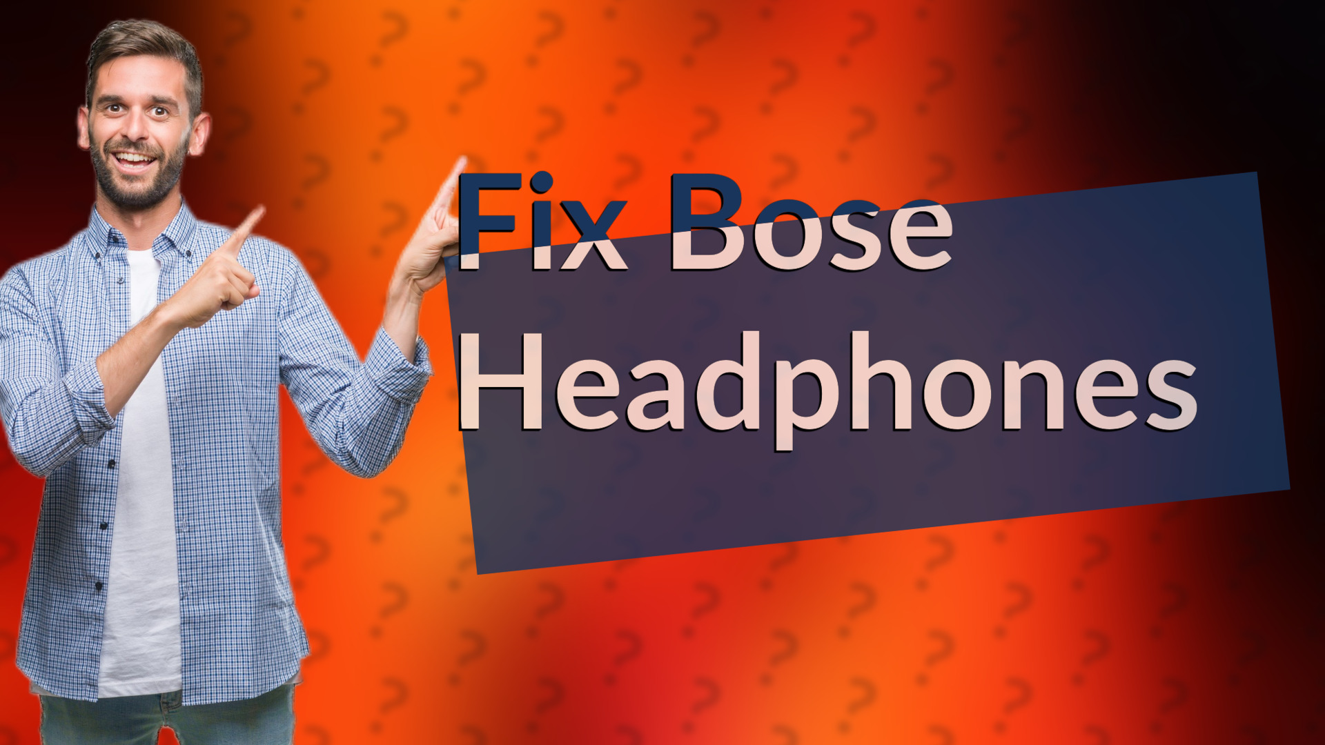Fix Bose Headphones