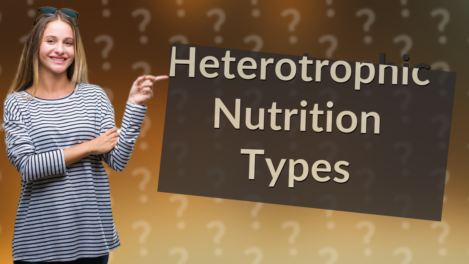 Heterotrophic Nutrition Types