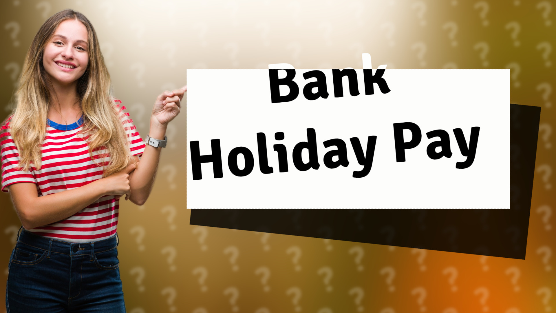 Bank Holiday Pay