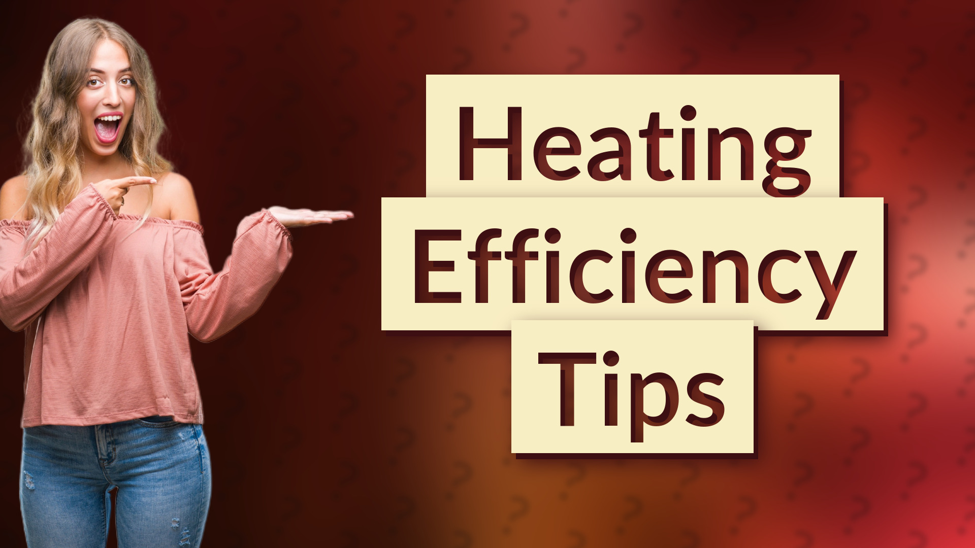 Heating Efficiency Tips