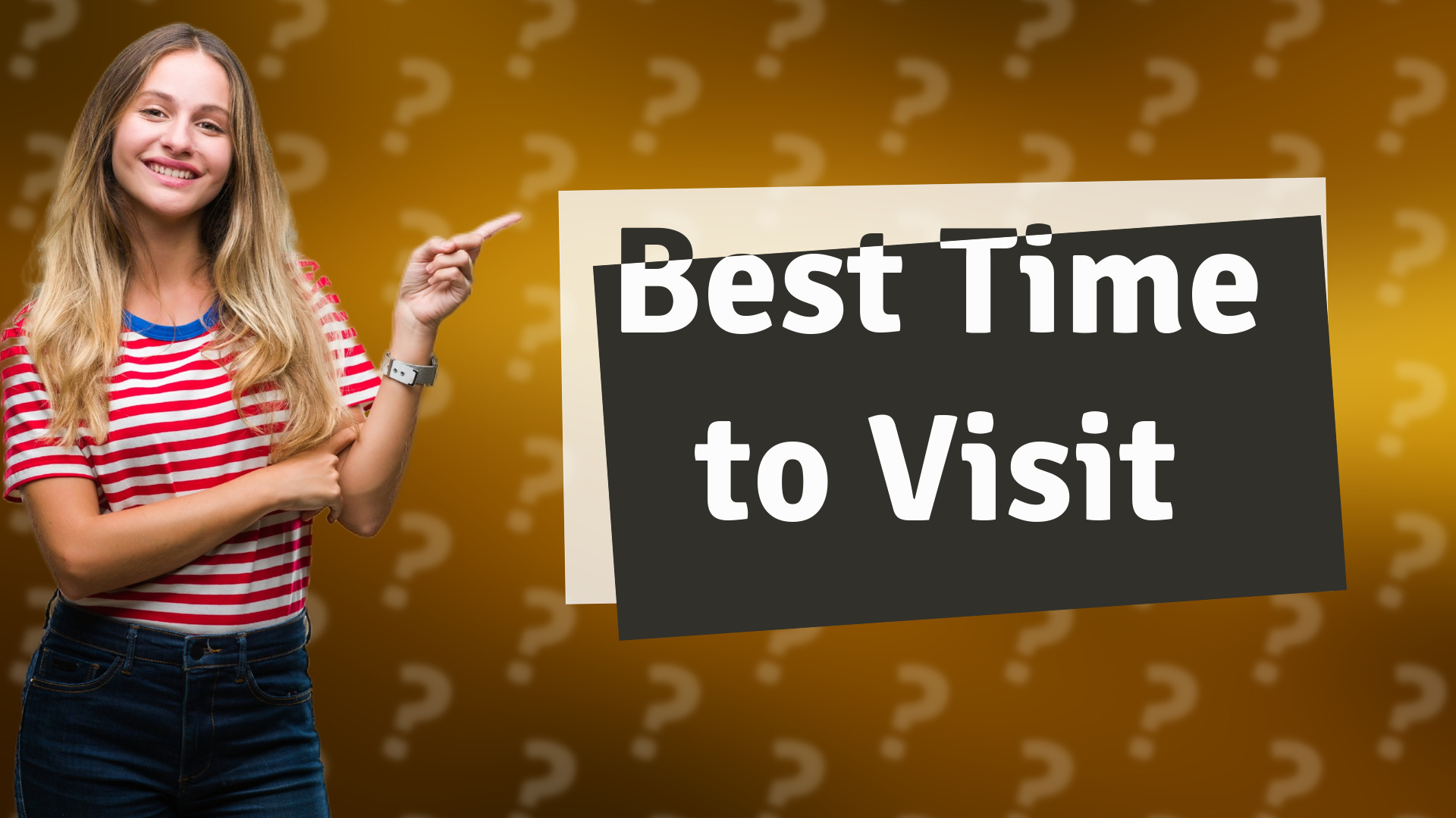 Best Time to Visit