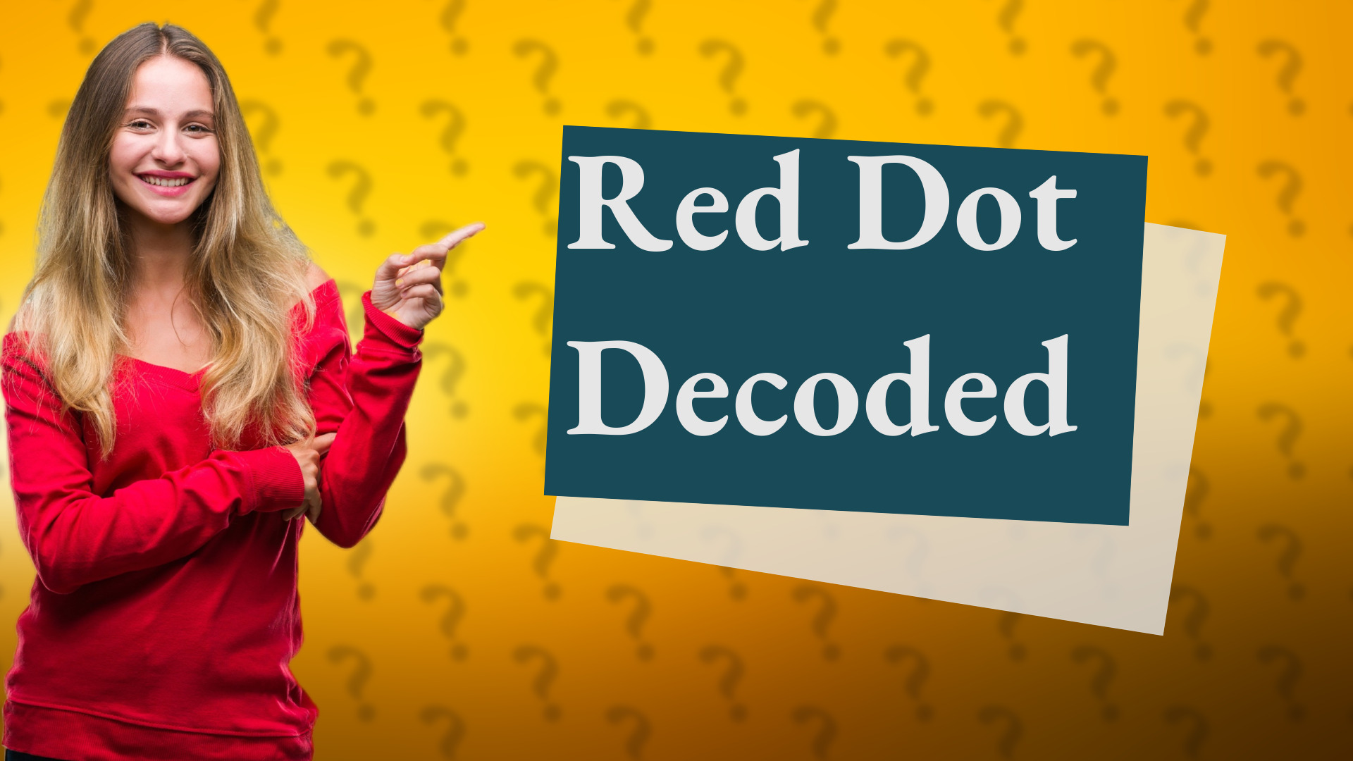 Red Dot Decoded
