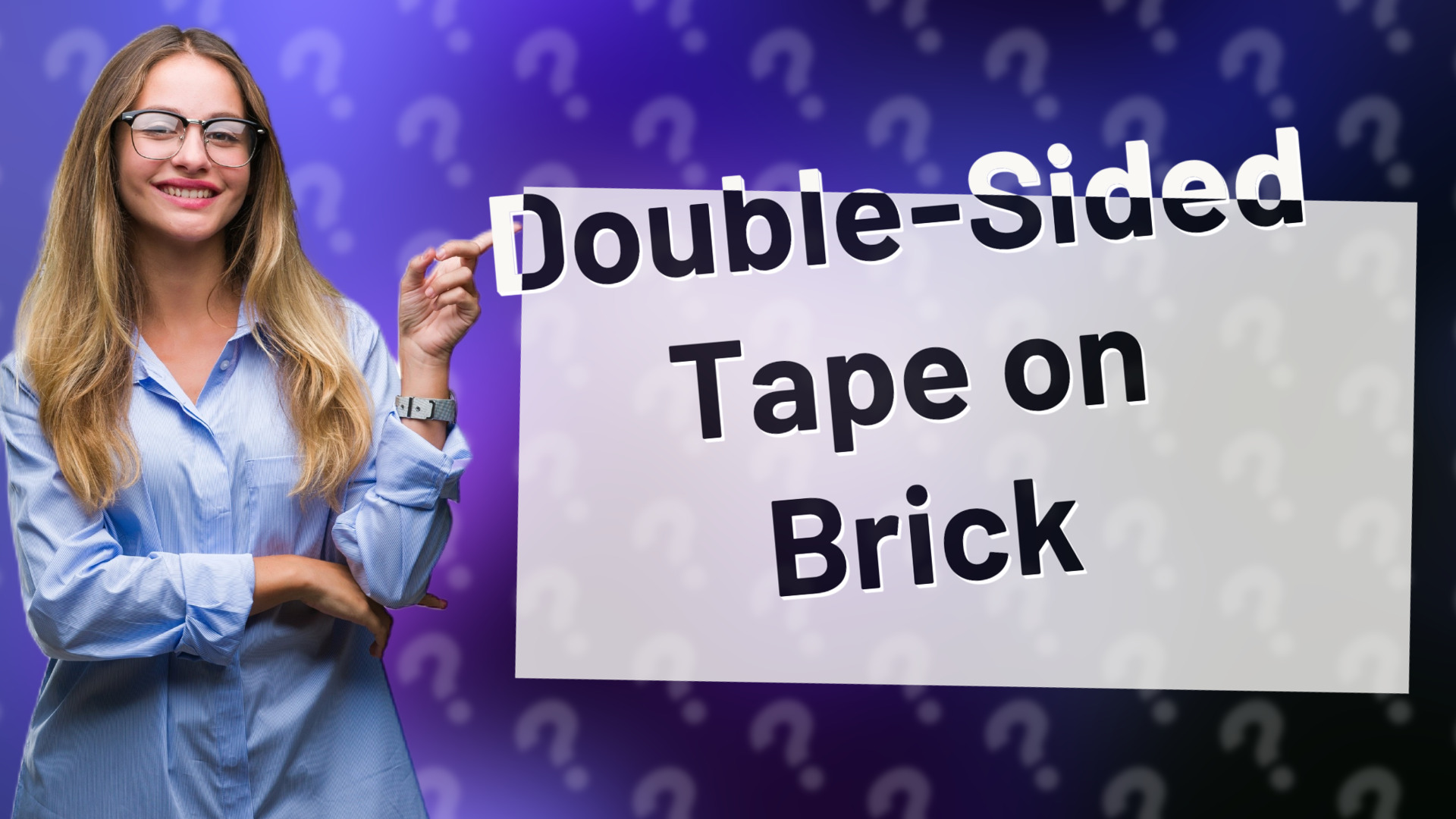 Double-Sided Tape on Brick